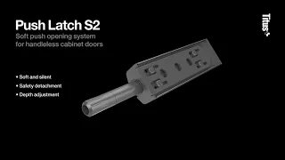 NEW Push Latch S2