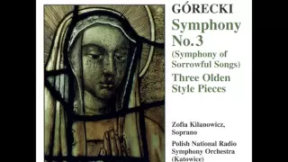 Gorecki  Symphony of Sorrowful Songs