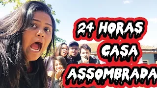 24 HORAS NA CASA ASSOMBRADA ?!?