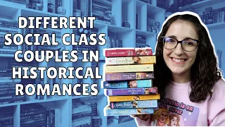 My Favorite Different Social Class Historical Romances | Romance Recommendations