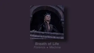 Breath Of Life - Florence And The Machine (Slowed Down)