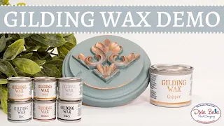 Watch This Awesome Gilding Wax Demo to See How It's Used to Accent Any Piece!