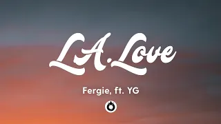 Fergie - L.A.LOVE (la la) ft. YG (Lyrics) "L.A.got the people saying (la la la la la)" [TikTok Song]