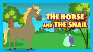 THE HORSE AND THE SNAIL - MORAL STORY FOR KIDS IN ENGLISH || ENGLISH ANIMATED STORIES - STORYTELLING