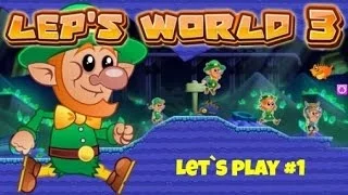 Lets play прохождение lep's world 3 лепс ворлд 3 #1