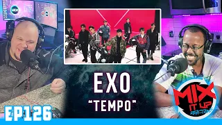 EXO "TEMPO" MV | FIRST TIME REACTION VIDEO (EP126)