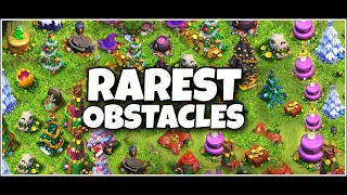 *RAREST OBSTACLES* Top RAREST Obstacles & Decorations in - Clash of Clans! II PuXas Titans II