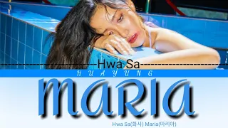 Hwasa Maria((화사 마리아 가사) [Color Coded Lyrics/Han/Rom/Eng]