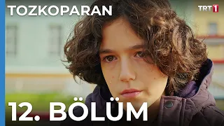 Tozkoparan 12. Bölüm