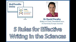 5 Rules for Effective Writing in the Sciences - David Peralta - Soft Skills - MedChemBio Online 2020