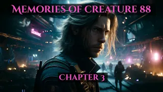 Memories of Creature 88 - Chapter 3 | HFY Fantasy