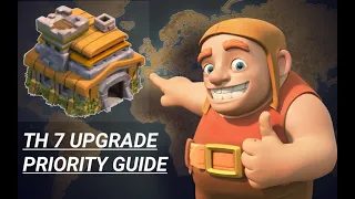 THE ULTIMATE TH 7 UPGRADE PRIORITY GUIDE 2021 | TH7 F2P #1 | CLASH OF CLANS