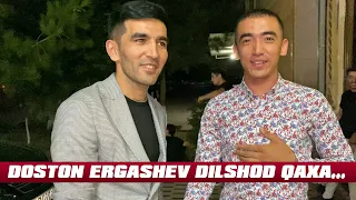 DILSHOD QAXA VA DOSTON ERGASHEV - FARG'ONADA TO'YDA 2022