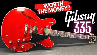 Gibson ES-335 Worth It?