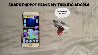 SB Movie: Shark Puppet plays My Talking Angela!