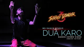 Dua Karo Dance Video | Street Dancer 3D | Varun Dhawan | Choreography Shahrukh Srk |M.s Dance Studio