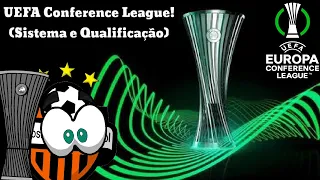 Conheça o Novo Torneio de Clubes da Europa, a UEFA Conference League! (Sistema e Qualificação)