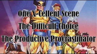 One X-Cellent Scene l The Difficult Choice