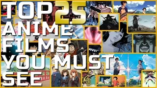 Top 25 Anime Films You MUST See! | Top 25s (Animerica)