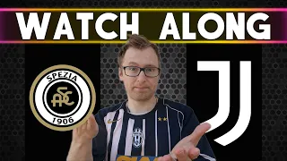 Spezia vs Juventus 2-3 WATCH ALONG || LIVE REACTIONS