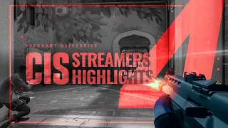 Best CIS Streamers Highlights #4 // VALORANT University