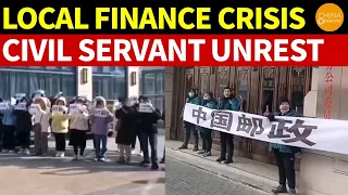 China’s Local Finances Are in Crisis, Civil Servants Take to the Streets to Demand Their Salaries