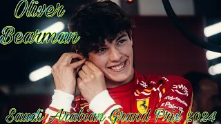 Oliver Bearman - Saudi Arabian Grand Prix 2024