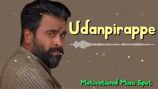 Udanpirappe Vairavan Intro Bgm | Sasikumar Intro Bgm | Jothika | D.Imman | Motivational Music Spot