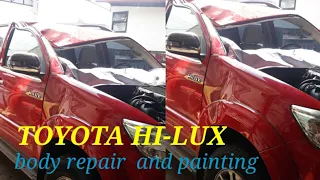TOYOTA HILUX (body repair and painting)big accident