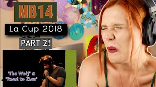 PART 2! Vocal Coach Reacts to MB14 - 2018 La Cup (The Wolf & Road to Zion)