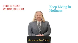 Keep Living in Holiness@JustJoeNoTitle #Yeshua #Jesus #Christian #Bible