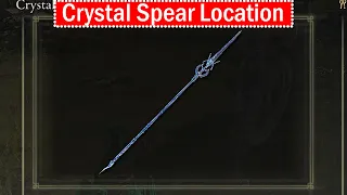 Elden Ring How To Get Crystal Spear