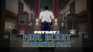 PAYDAY 2: Paul Blart Character Pack Trailer