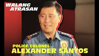 Walang Atrasan kasama ang hepe ng Taguig CIty na si Police Col. Alexander Santos!