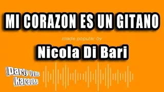 Nicola Di Bari - Mi Corazon Es Un Gitano (Versión Karaoke)