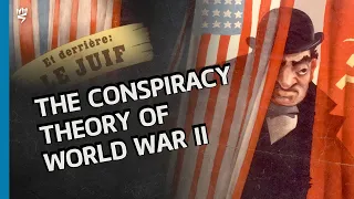 The Conspiracy Theory of World War II