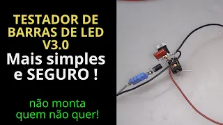 Construa você mesmo um Testador de Barras de LED incrível, PORTÁTIL, com peças de Sucata e Pilhas!