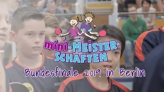 Das war das mini-Meisterschaften Bundesfinale 2019 in Berlin!