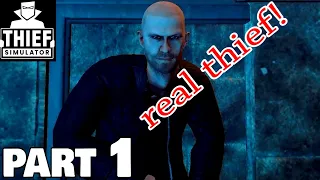 Thief Simulator Walkthrough Gameplay Part 1 - Become a thief / PC