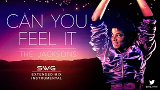 CAN YOU FEEL IT (SWG Extended Mix Instrumental) - THE JACKSONS / MICHAEL JACKSON (Triumph)