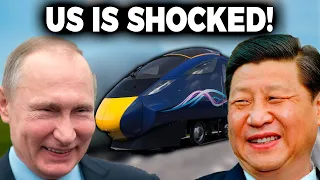 NEW $260 BILLION China's & Russia Railway Project Shocked World! US Against It!