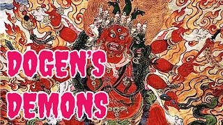 Dogen's Demons