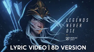 Legends Never Die (ft. Against The Current) | 8D Version - Lyric Video