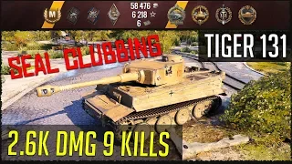 World of Tanks (WOT) Replay - Tiger 131 | SEAL CLUBBING | 2.6K DMG 9 KILLS!