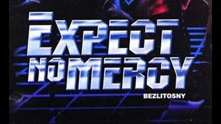 Cena - Expect No Mercy (1995) - Não espere Misericórdia