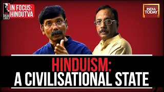 Hinduism: Civilisational State | Harsh Madhusudan & Pavan K. Varma At India Today Conclave