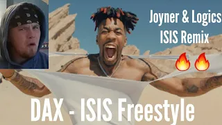 Dax - ISIS Freestyle Reaction