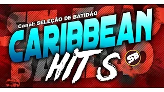 Caribbean Hits - Só As Melhores - Antigas