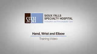 Shoulder: Hand, Wrist and Elbow