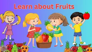 The Fruit Basket : Learn & Spell Together | Pre School | Furits Names Video For Kids and Toddlers